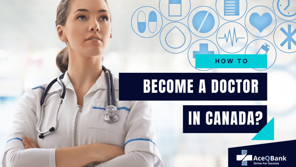 How Many Years to Become a Doctor in Canada