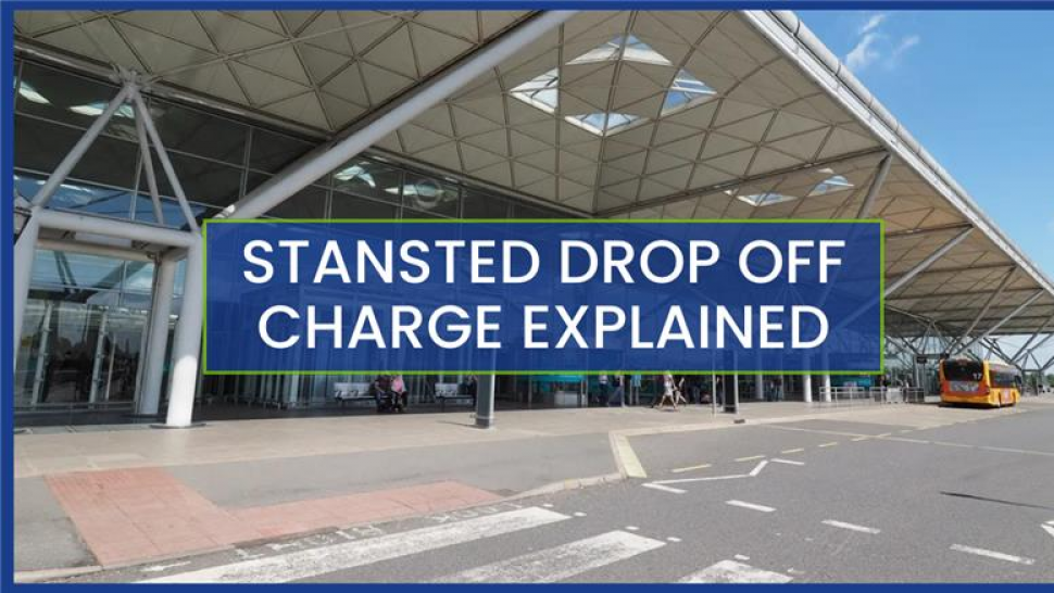 Stansted Airport Drop off charge 2026