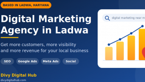 Why Every Local Business in Ladwa and Haryana Needs Digital Marketing to Grow