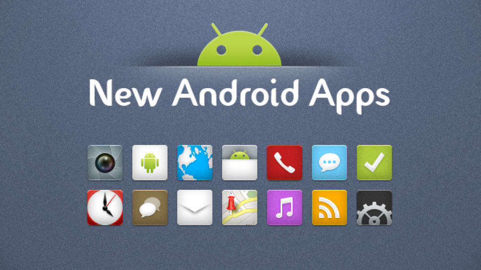 New android apps