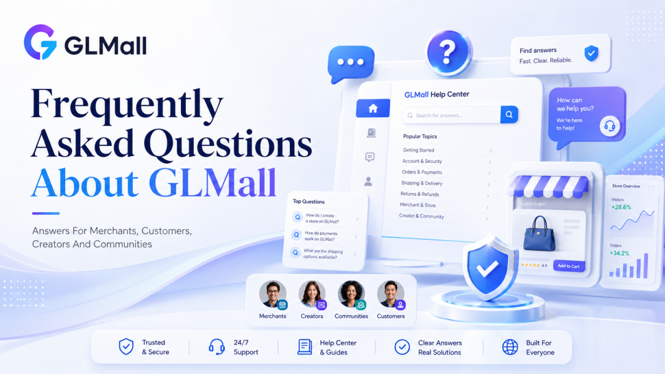 Frequently Asked Questions About GLMall